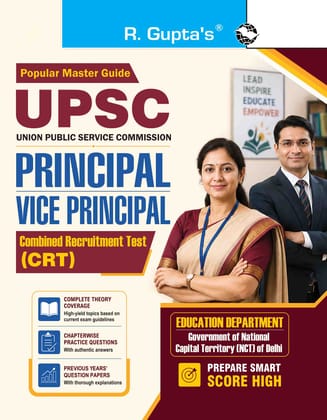 UPSC: Principal/Vice-Principal (Education Dept. NCT of Delhi) Combined Recruitment Test Guide (R-2979)