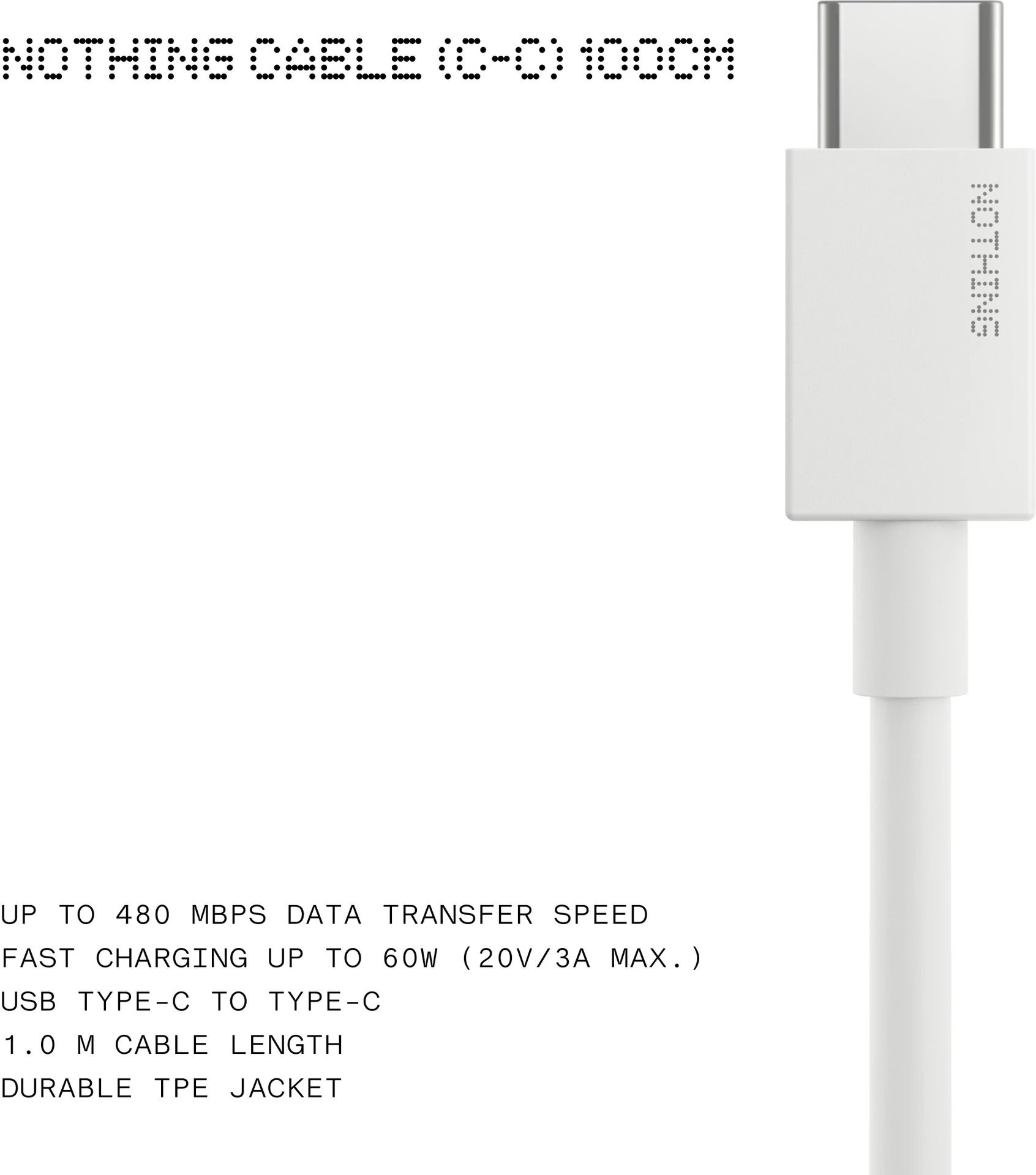 Nothing USB Type C Cable 60 W 1 m TPE Jacket C270 NEW