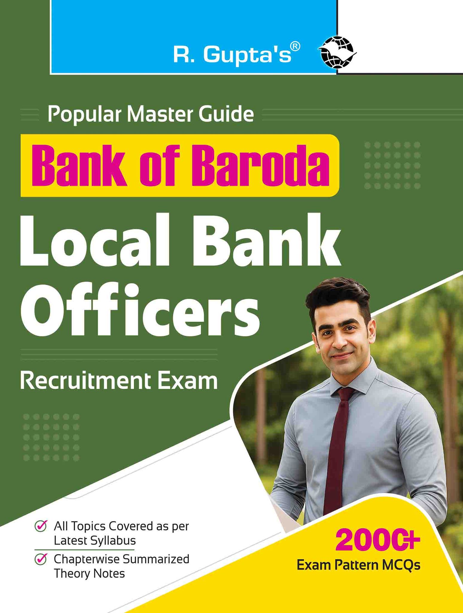 Bank of Baroda: Local Bank Officers (LBO) Recruitment Exam Guide (R-2841)
