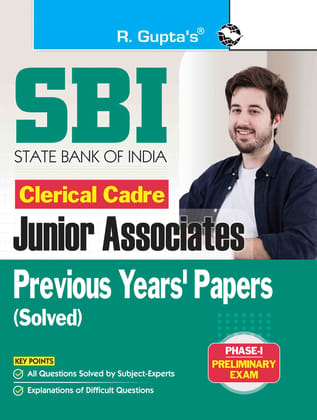 SBI: Clerical Cadre - Junior Associates (Phase-I Preliminary Exam)- Previous Years' Papers (Solved) (R-1820) SBI: Clerical Cadre - Junior Associates (Phase-I Preliminary Exam)- Previous Years' Papers (Solved) (R-1820)