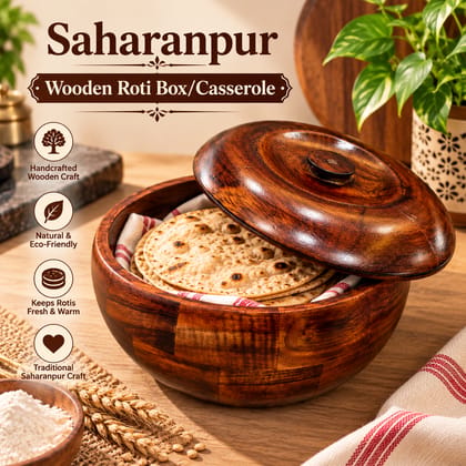 Saharanpur Wooden Roti Box/Casserole