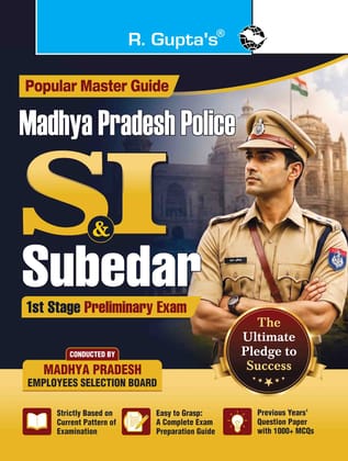 Madhya Pradesh Police: SI & Subedar (1st Stage) Preliminary Exam Guide (R-2991) Madhya Pradesh Police: SI & Subedar (1st Stage) Preliminary Exam Guide (R-2991)
