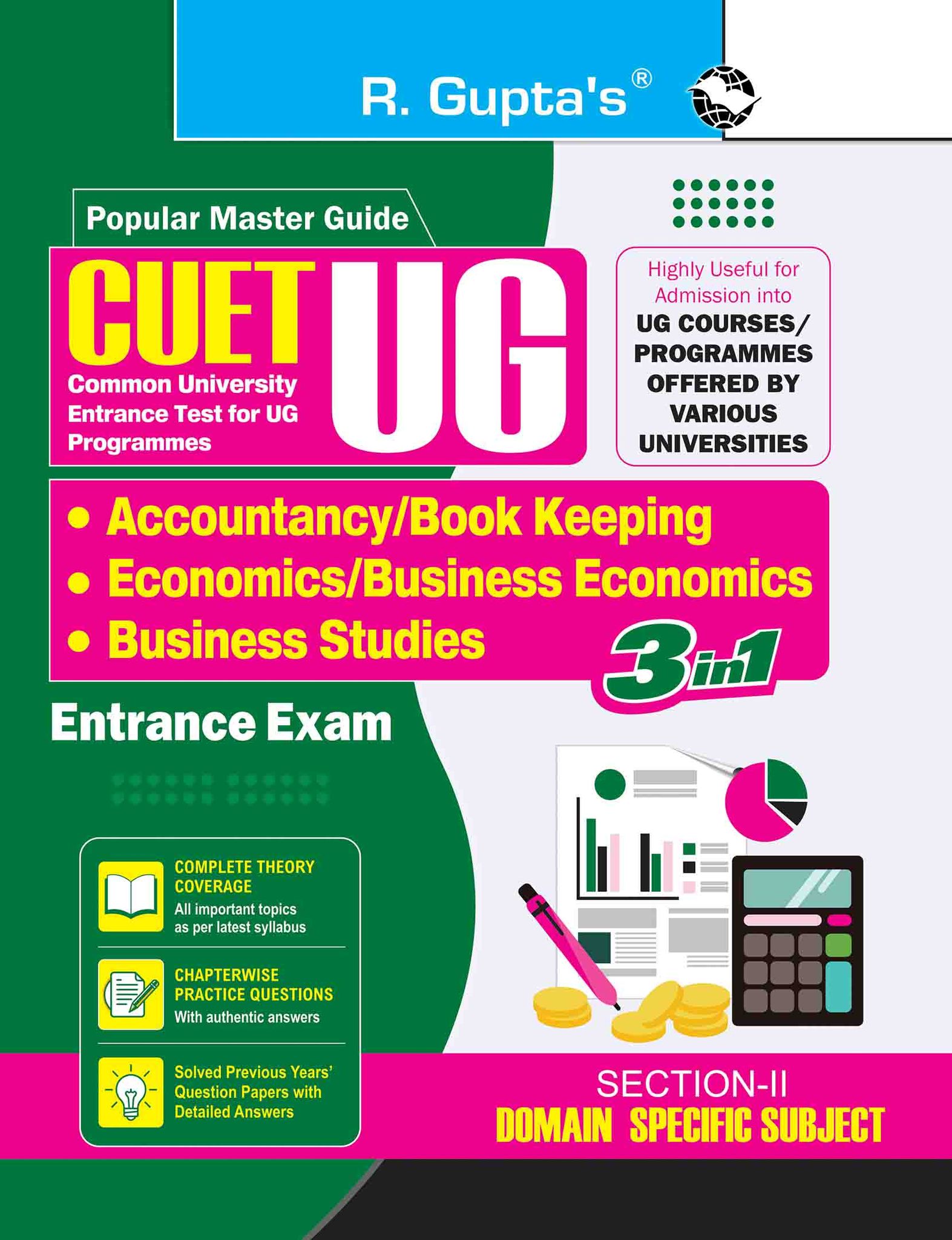 CUET-UG: Section-II (Domain Specific Subjects: Accountancy/Book Keeping, Economics/Business Economics, Business Studies) Entrance Test Guide (R-2715)