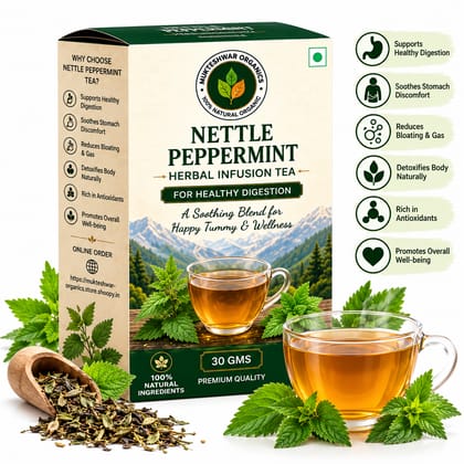 Mukteshwar Organics Nettle Peppermint Herbal Infusion Tea – 30 g  A Cup of Pure Goodness – Freshness from the Himalayas!
