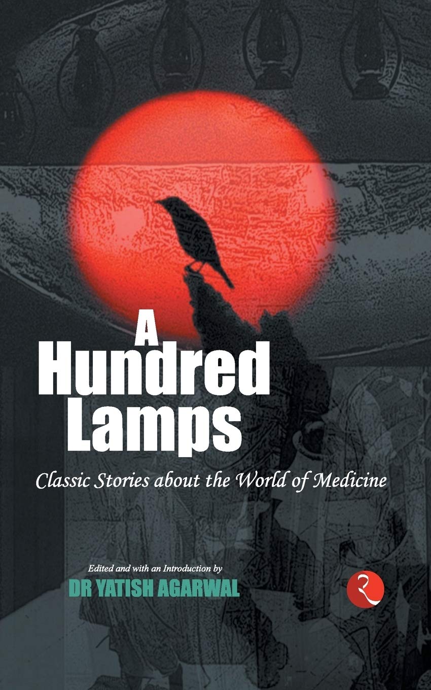A Hundredamps: Classic Stories About the World of Medicine