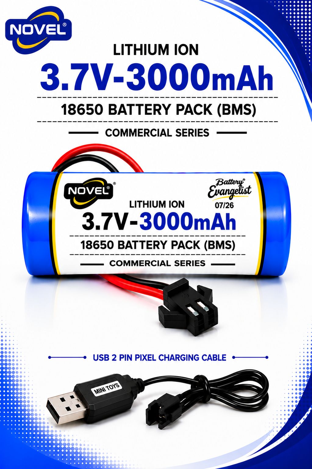 NOVEL 3.7V 18650 LITHIUM ION SM PIN BATTERY WITH CHARGING CABLE- 3000mAh