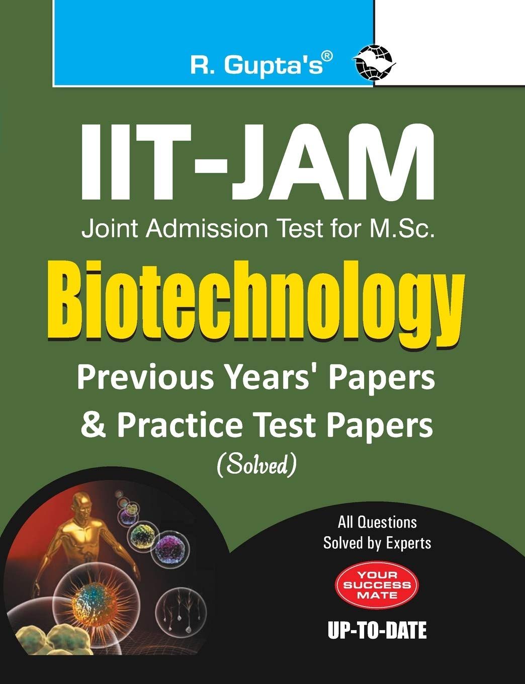IIT-JAM: M.Sc. (Biotechnology) Previous Years & Practice Test Papers (Solved) (R-1275)