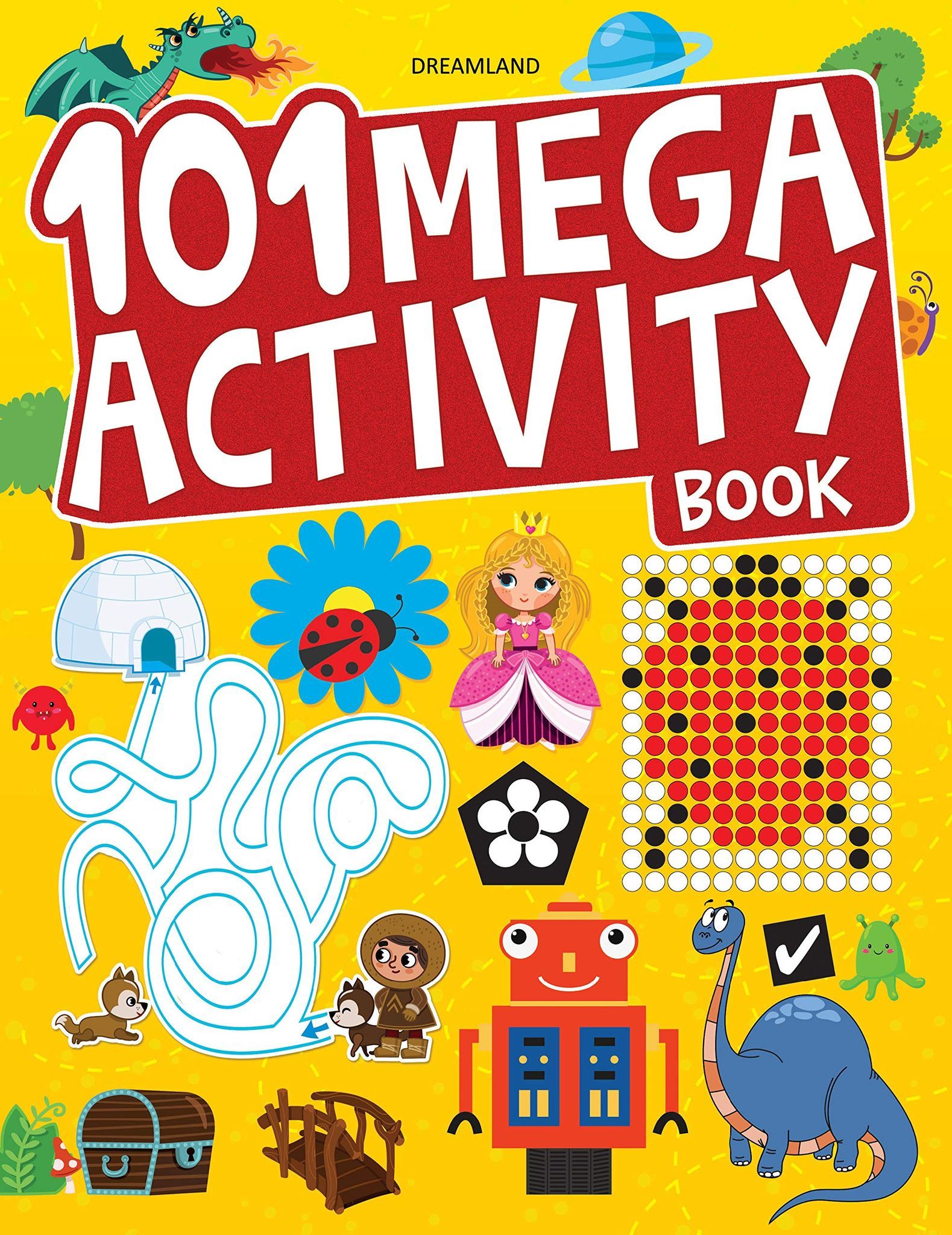 101 Mega Activity Book [Paperback] Dreamland Publications
