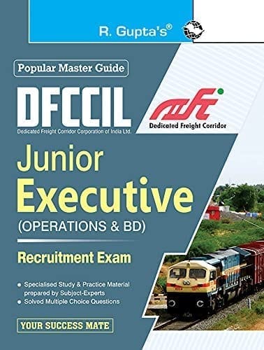 DFCCIL : Junior Executive (Operations & BD) Recruitment Exam Guide [Paperback] [Aug 02, 2023] RPH Editorial Board