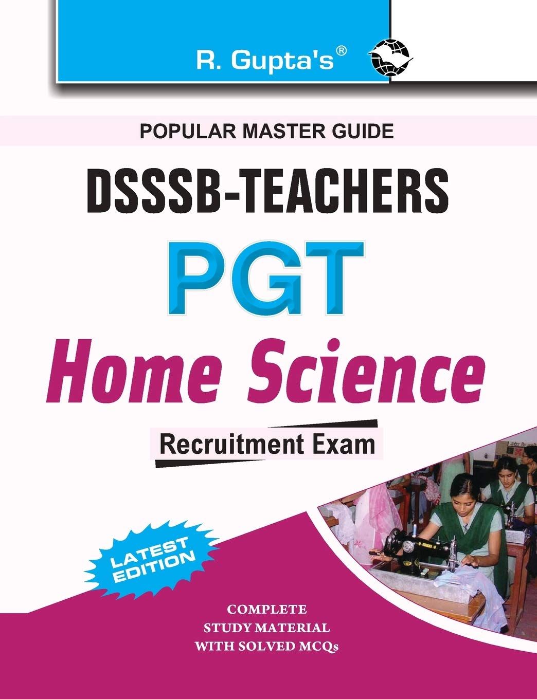 DSSSB: Home Science (PGT) Teachers Recruitment Exam Guide [Paperback] [Jan 29, 2024] RPH Editorial Board