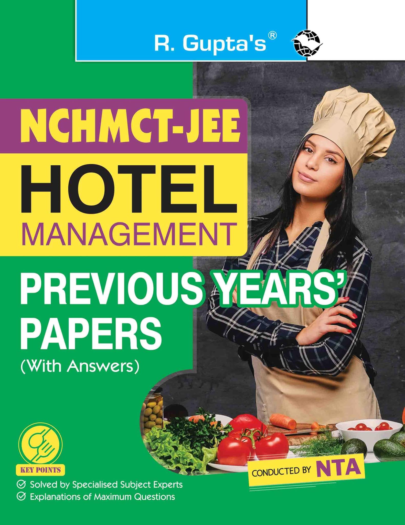 NCHMCT-JEE: Hotel Management – Previous Years' Papers (with Answers) (R-2655)
