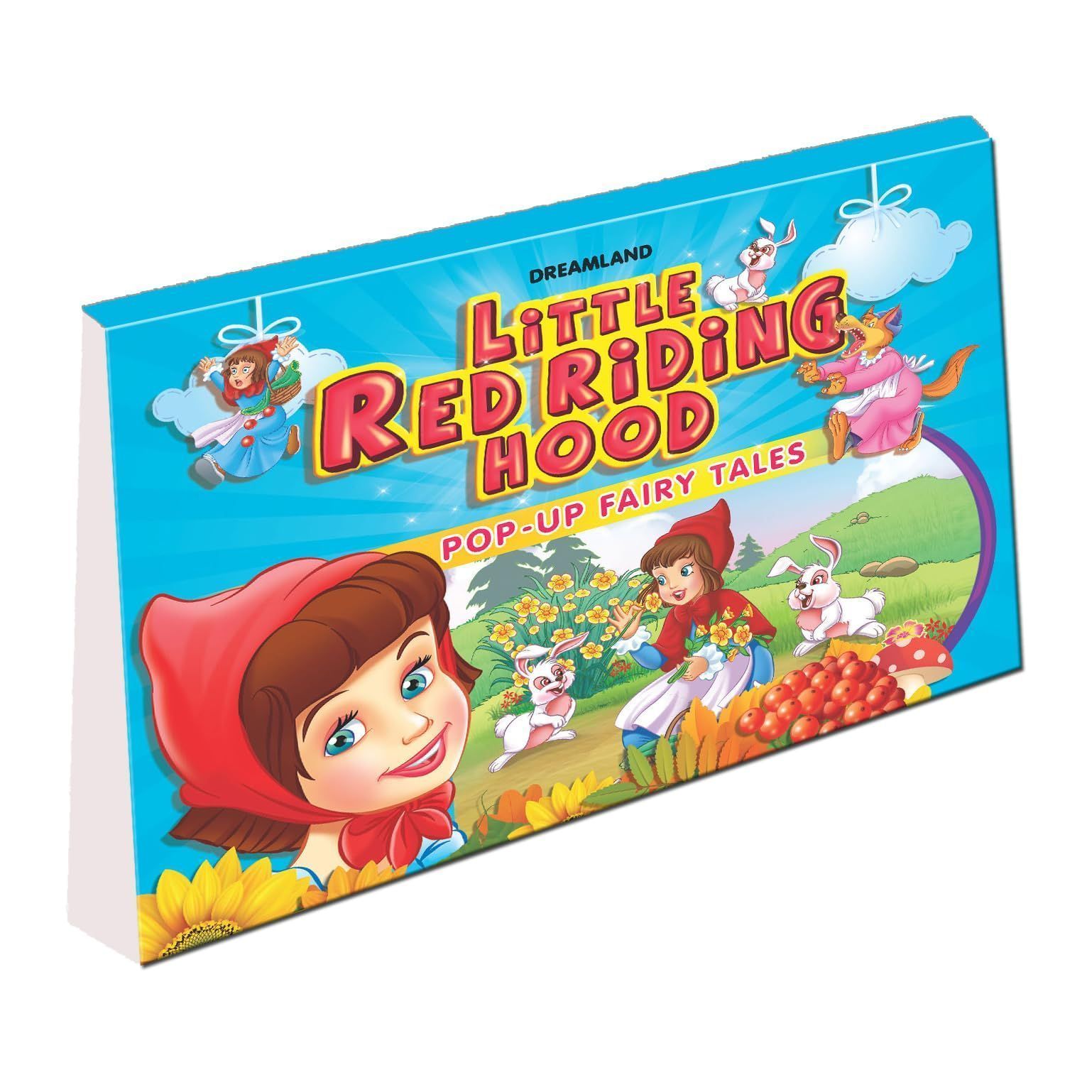 Little Red Riding Hood Pop Up Fairy Tales Book for Children Age 3 - 7 Years [Hardcover] Dreamland Publications [Hardcover] Dreamland Publications