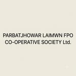 PARBATJHOWAR LAIMWN FARMERS PRODUCER ORGANIZATION