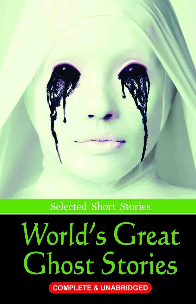 World Great Ghost Stories [Paperback] [Mar 03, 2023] LS Editorial Team