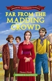 Far From The Madding Crowd [Paperback] [Dec 16, 2022] Thomas Hardy