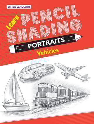 Learn Pencil Shading Portraits - VEHICLES [Paperback] [Aug 26, 2022] LS Editorial Team