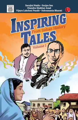 Inspiring Tales From Indian History Comic : Volume 1