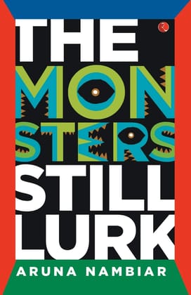 The Monsters Stillurk The Monsters Stillurk
