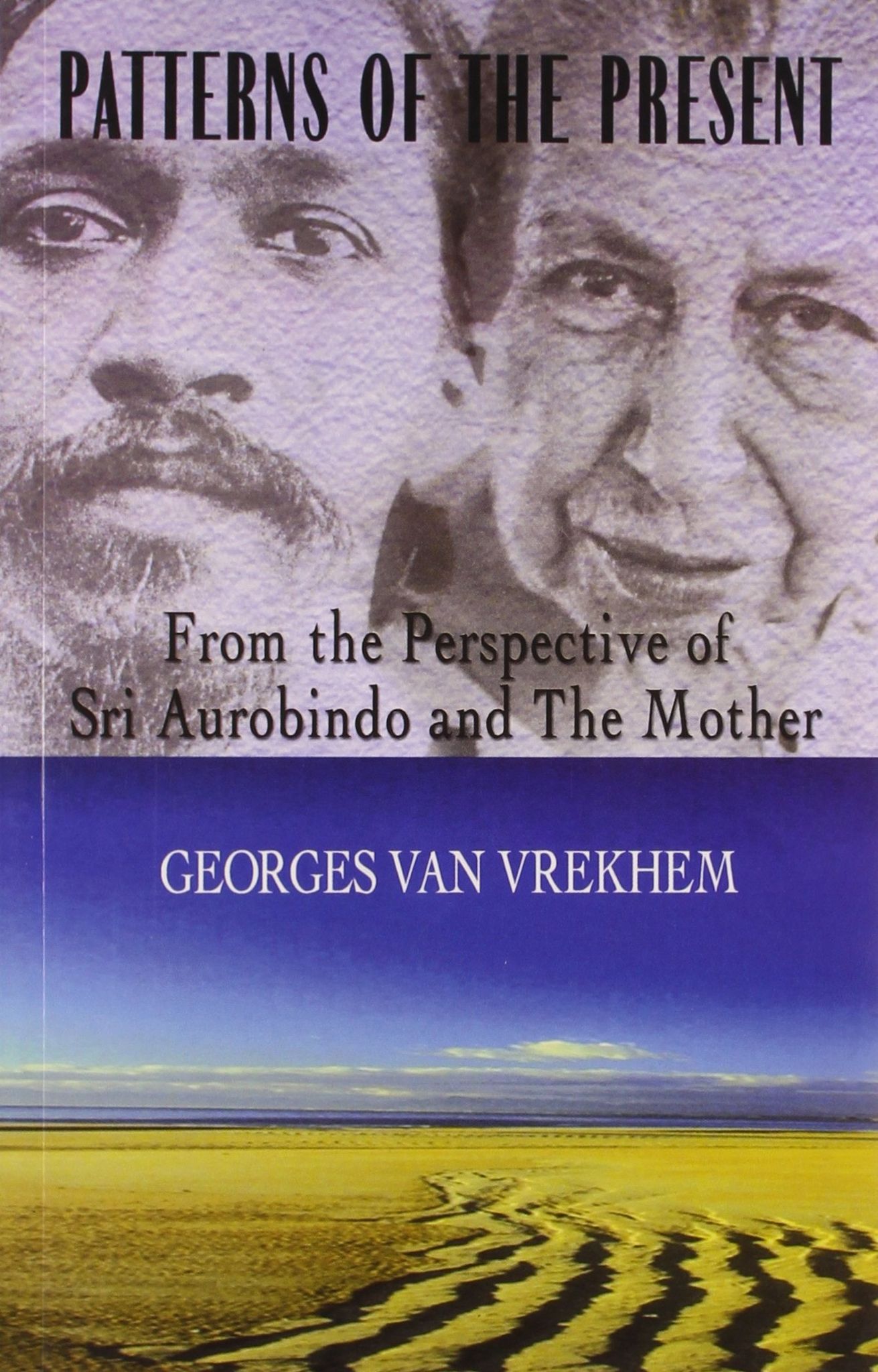 Patterns of the Present
