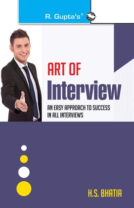 Art of Interview [Paperback] [Mar 10, 2023] H S Bhatia