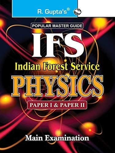 UPSC: IFS Physics (Paper I & II) Main Exam Guide [Paperback] [Jun 20, 2025] RPH Editorial Board