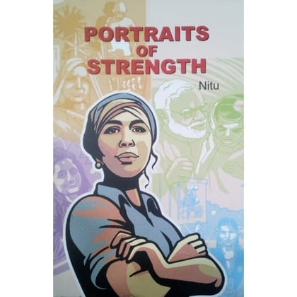 Portraits of Strength [Mar 01, 2018] Nitu