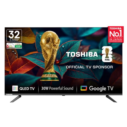 Toshiba 80 cm (32 Inches) HD Ready Smart QLED Google TV | 30W Powerful Speaker | Super Bright Panel | Dolby Audio | HDR 10 | Voice Control | 32E38RP (Black) Toshiba 80 cm (32 Inches) HD Ready Smart QLED Google TV | 30W Powerful Speaker | Super Bright Pan Toshiba 80 cm (32 Inches) HD Ready Smart QLED Google TV | 30W Powerful Speaker | Super Bright Panel | Dolby Audio | HDR 10 | Voice Control | 32E38RP (Black) Toshiba 80 cm (32 Inches) HD Ready Smart QLED Google TV | 30W Powerful Speaker | Super Bright Pan
