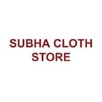 SUBHA CLOTH STORE