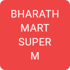 BHARATH MART SUPER MARKET 