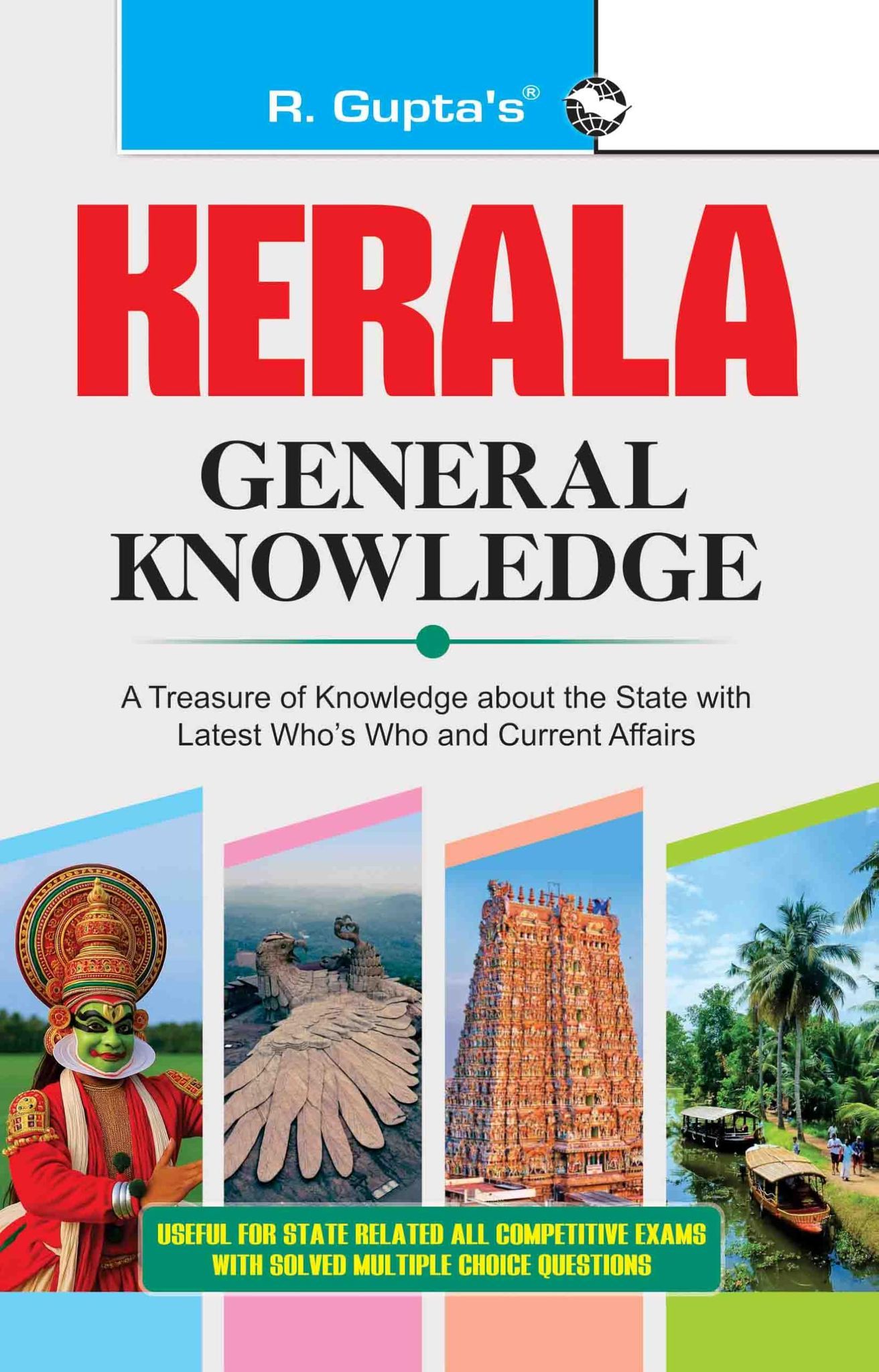 Kerala General Knowledge [Paperback] [Aug 01, 2025] RPH Editorial Board