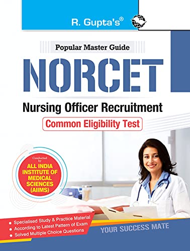 NORCET: Nursing Officer Recruitment Common Eligibility Test Guide (R-2417)