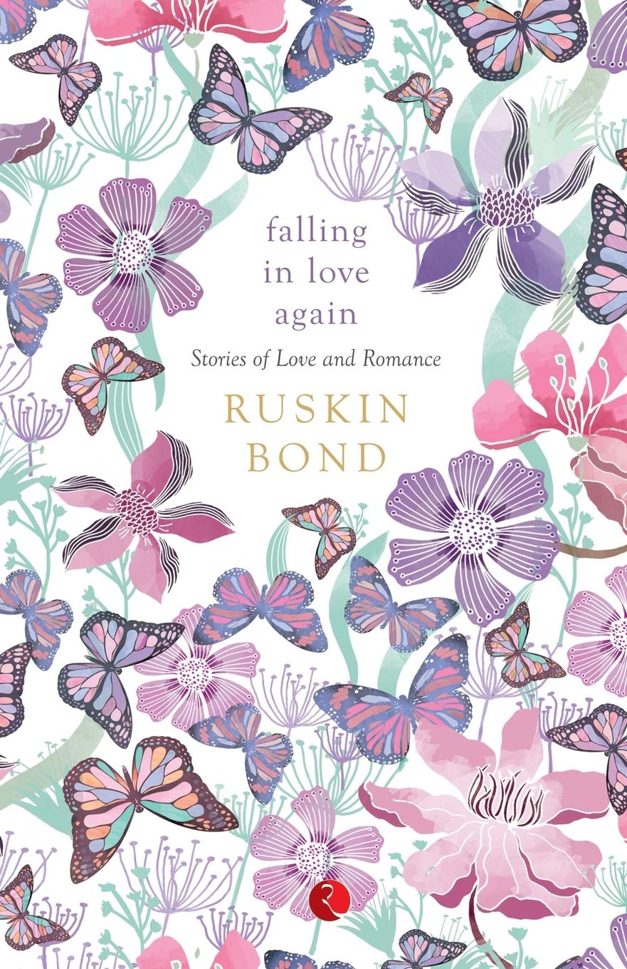 Falling Inove Again: Stories Ofove And Romance