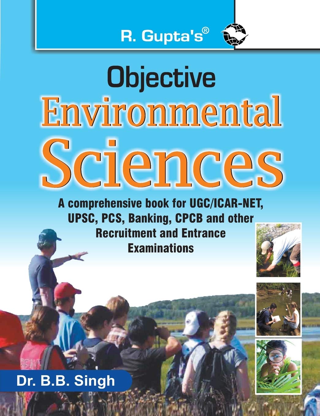 Objective Environmental Sciences [Paperback] [Nov 10, 2023] Dr. B.B. Singh