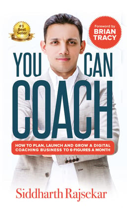 You Can Coach: A Book That Will Redefine The Education System (Second Edition) [Paperback] Siddharth Rajsekar and Brian Tracy