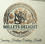 MILLETS DELIGHT