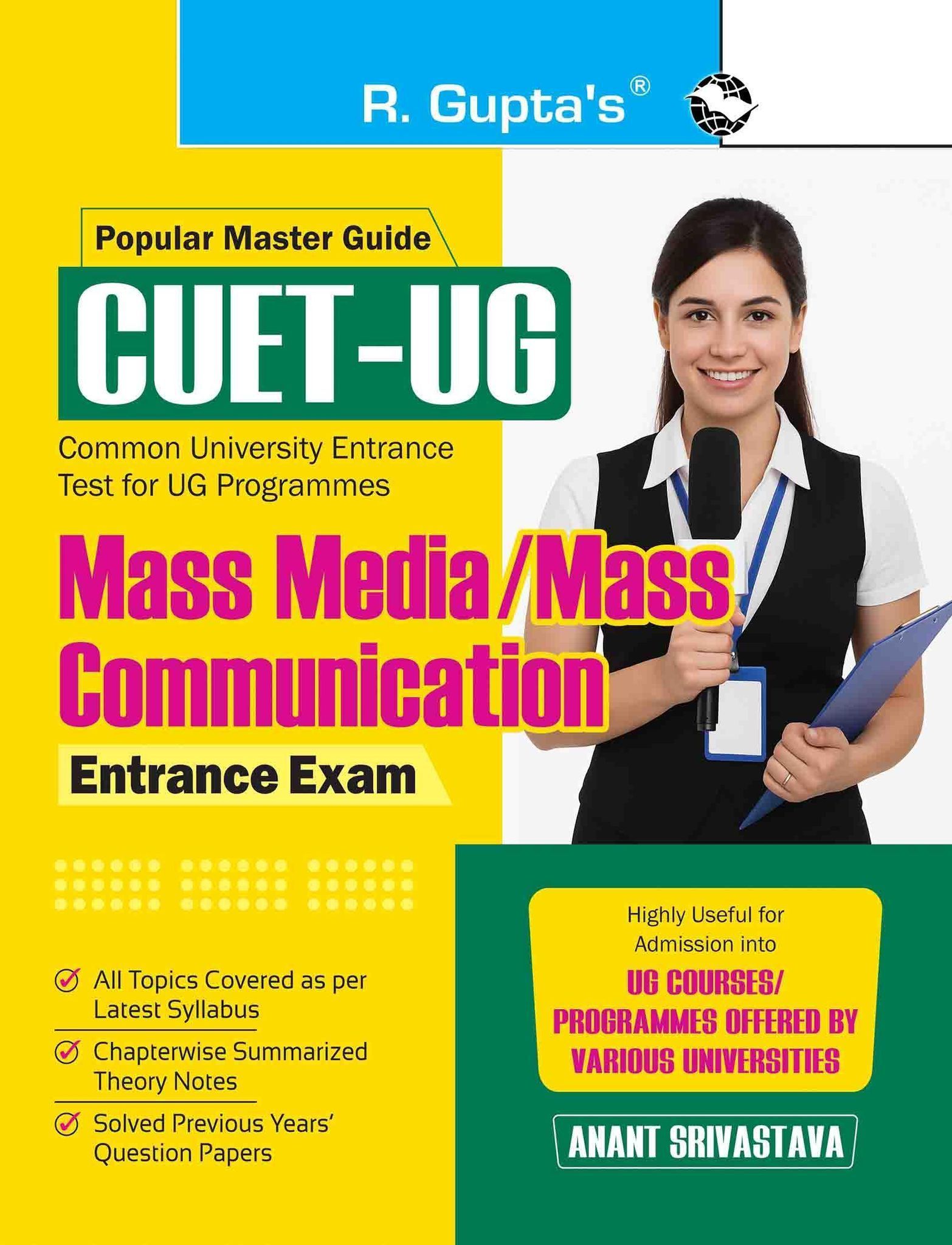 CUET-UG: MASS MEDIA / MASS COMMUNICATION Entrance Test Guide (Section-II: Domain Specific Subject) (R-2829)