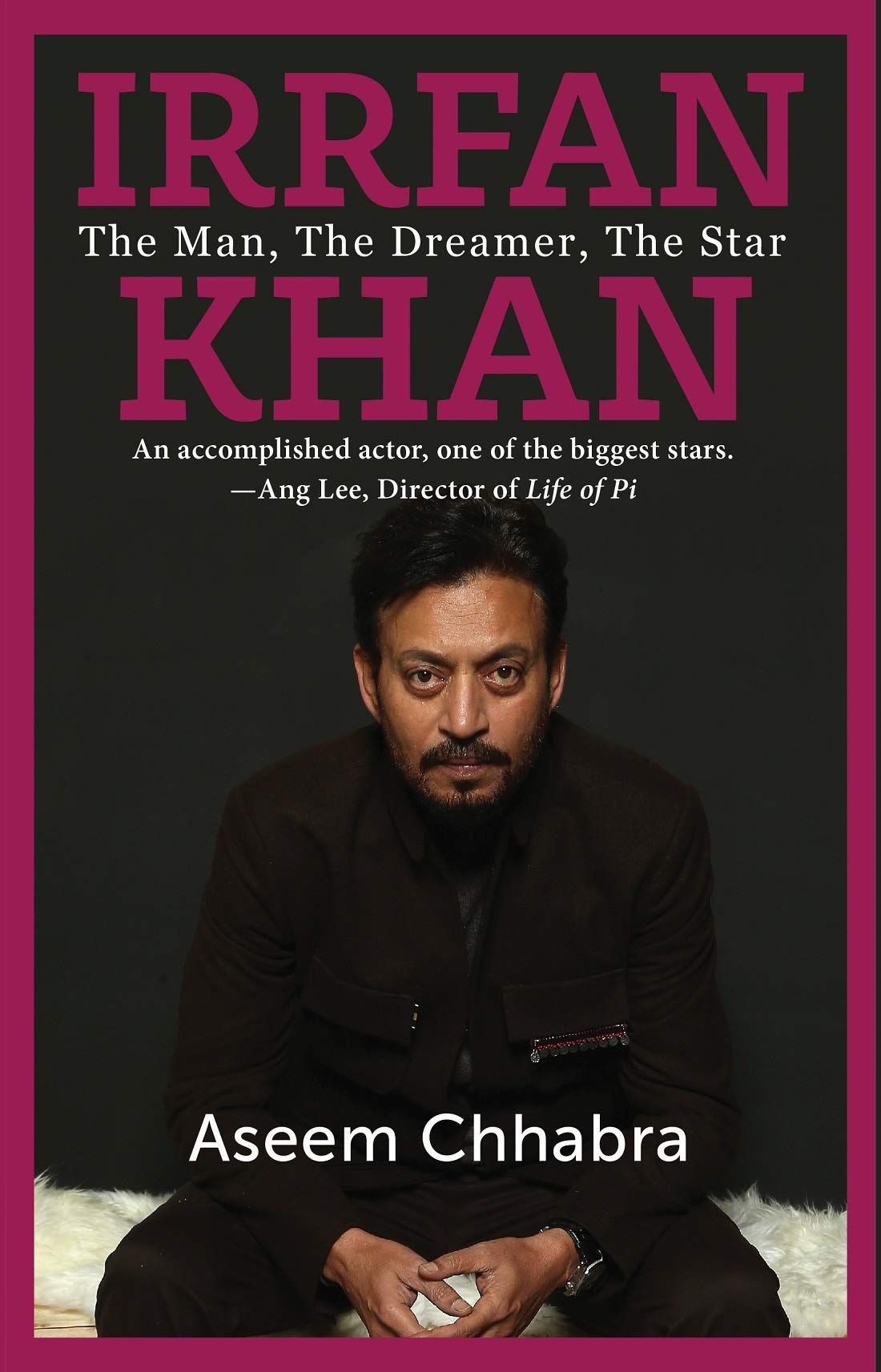 IRRFAN KHAN: THE MAN, THE DREAMER, THE STAR