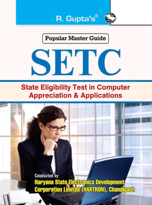 SETC: Haryana State Eligibility Test in Computer Appreciation & Applications (R-1500) SETC: Haryana State Eligibility Test in Computer Appreciation & Applications (R-1500)