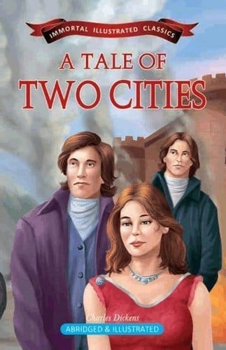 A Tale of Two Cities (Immortal Illustrated Classics) [Paperback] [Jan 01, 2026] Charles Dickens