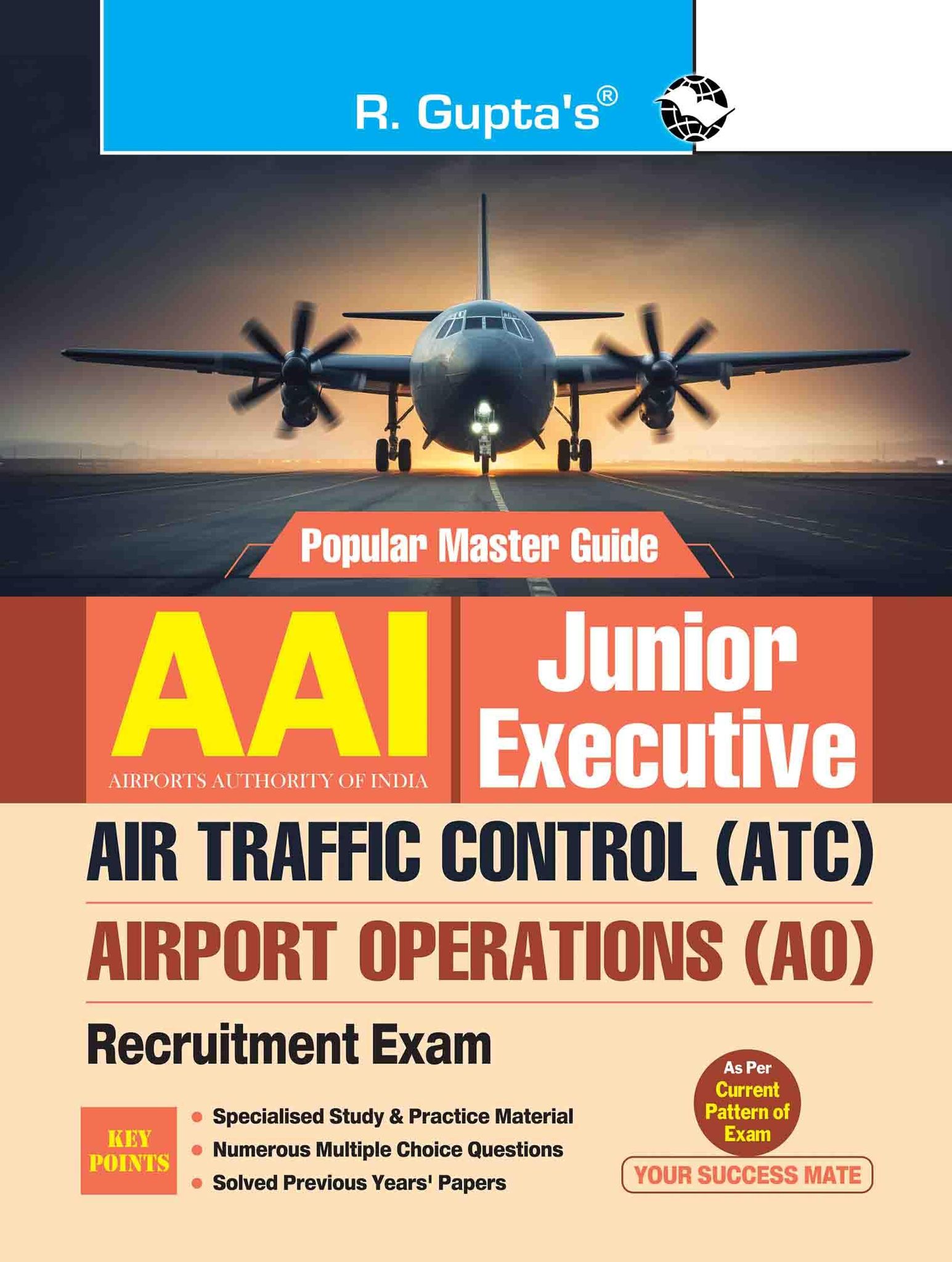 AAI (Airports Authority of India): Junior Executive (ATC & Airport Operations) Recruitment Exam Guide (R-1979)