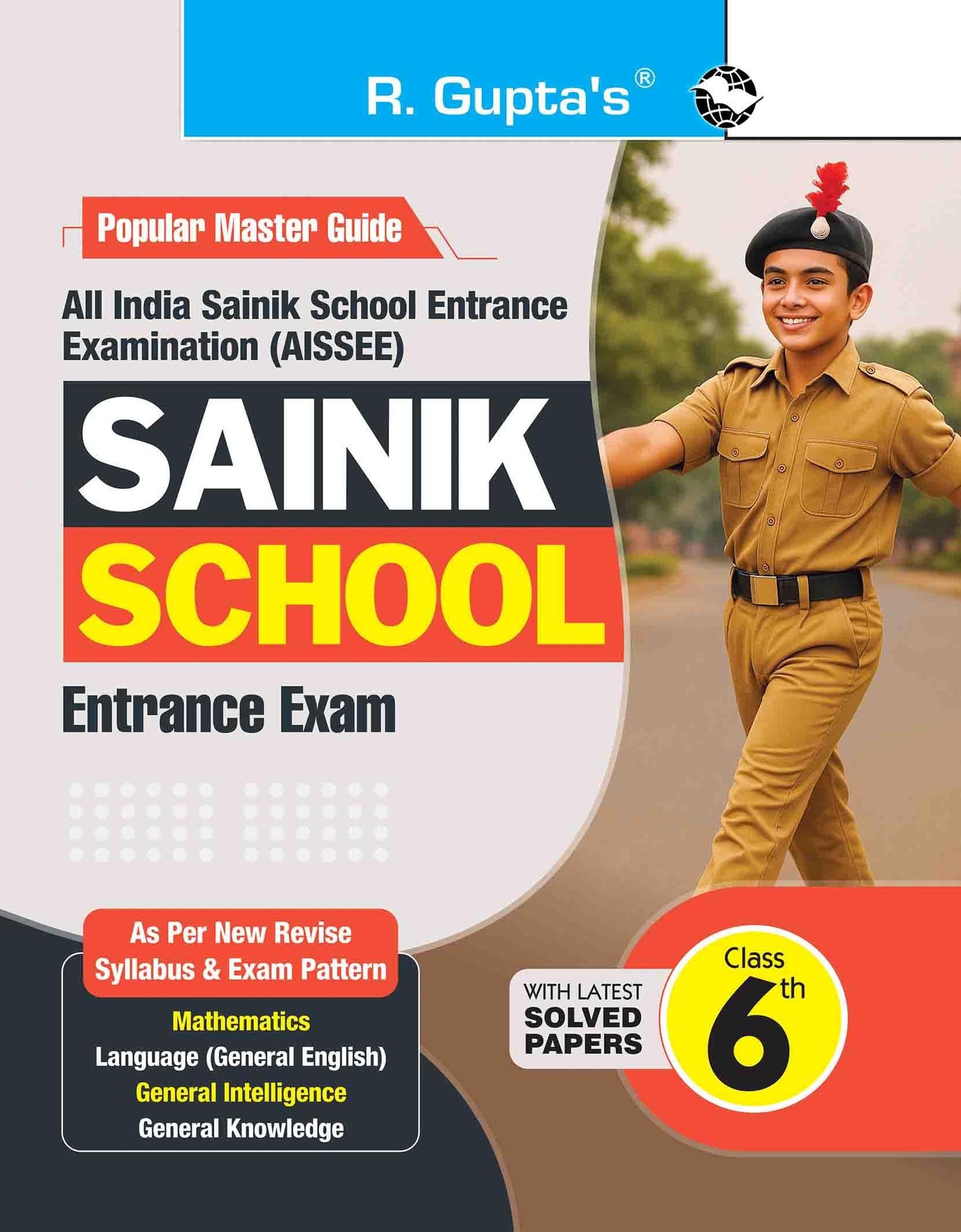 Sainik School (Class 6th) Entrance Exam Guide [Paperback] [Jul 09, 2025] RPH Editorial Board