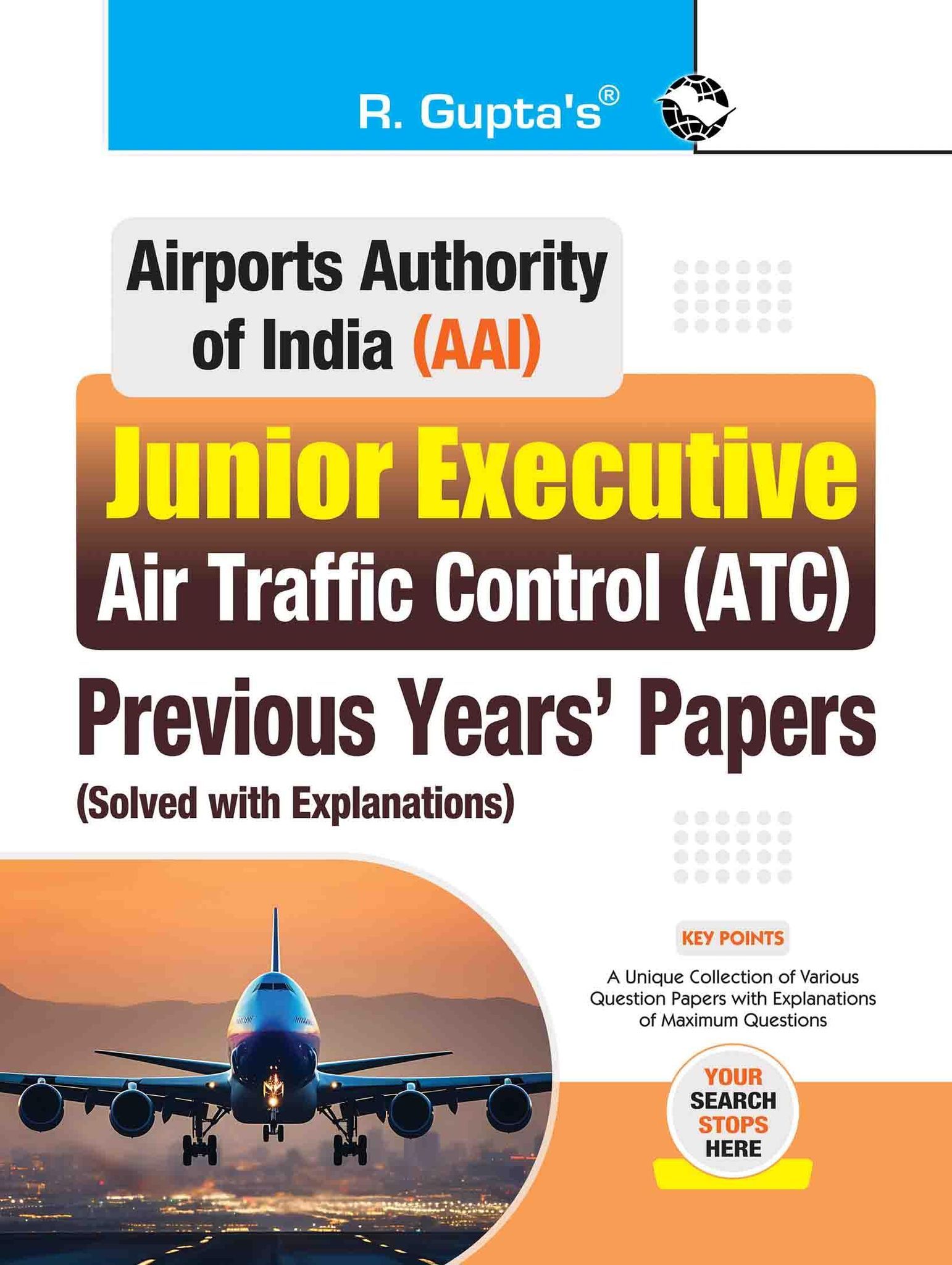 AAI: Junior Executive-Air Traffic Control (ATC) – Previous Years' Papers (Solved) (R-2388)