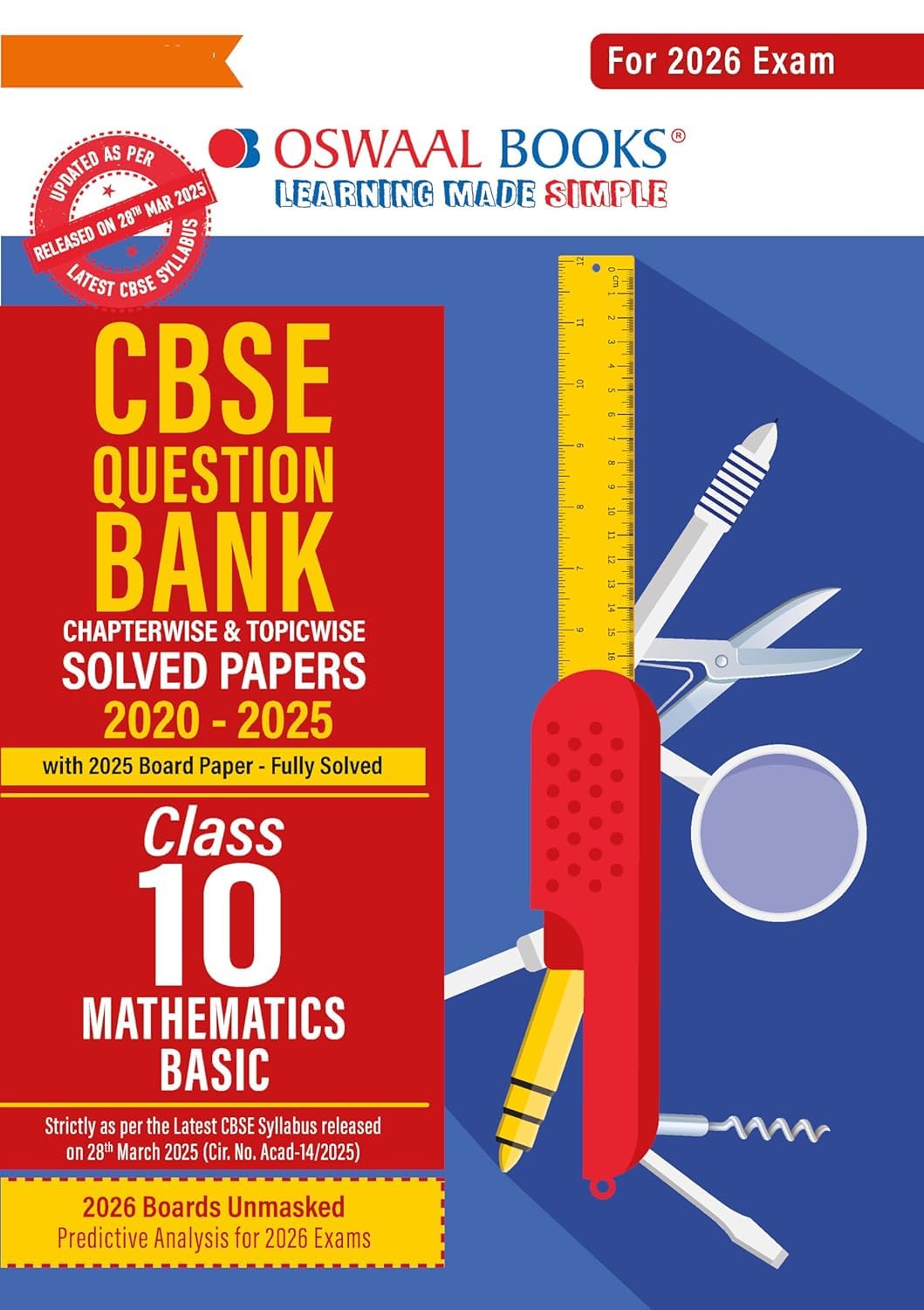 OSWAAL CBSE QUESTION BANK MATHEMATICS BASIC CLASS 10 FOR 2026 EXAMS || Chapterwise and Topicwise SOLVED PAPERS || OSMATHB10||17126 [Paperback] [Oct 30, 2024] Arihant