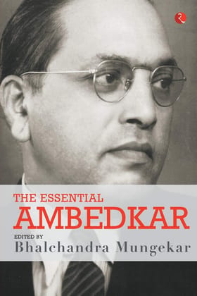 The Essential Ambedkar The Essential Ambedkar