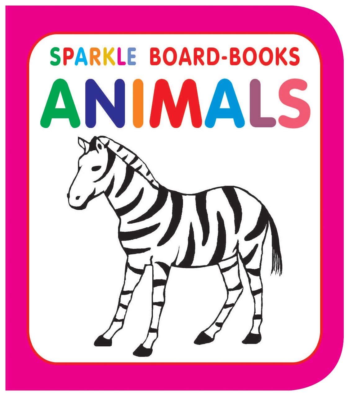 Sparkle Board Book - Animals [Hardcover] Dreamland Publications
