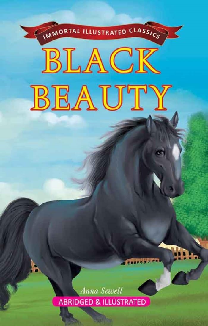 Black Beauty (Immortal Illustrated Classics) [Paperback] [Jul 15, 2025] Anna Sewell