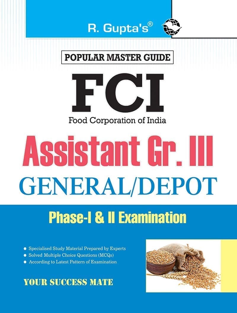 FCI Assistant Grade III (General/Depot) Phase-I & II Recruitment Exam Guide [Paperback] [Oct 28, 2023] RPH Editorial Board