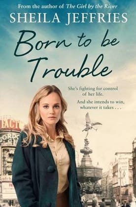 Simon & Schuster Ltd Born to be Trouble (English, Paperback, Jeffries Sheila)