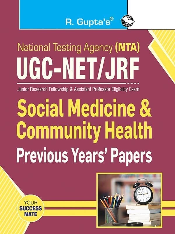 NTA-UGC-NET/JRF : Social Medicine & Community Health (Paper-II) ' Previous Years' Papers (Solved) [Paperback] [May 06, 2025] RPH Editorial Board