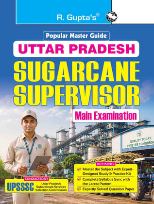 Uttar Pradesh - Sugarcane Supervisor Main Exam Guide (R-2945)
